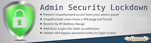 Admin Login Security Lockdown Suite OpenCart v1.5.x, v2.x